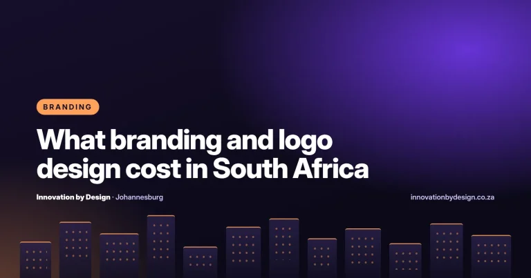 What branding and logo design cost in South Africa, a guide by Innovation by Design